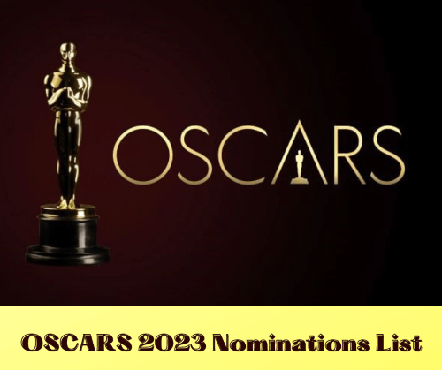 Complete List Of Oscars 2023 Nominations: Pakistan’s First Film To ...