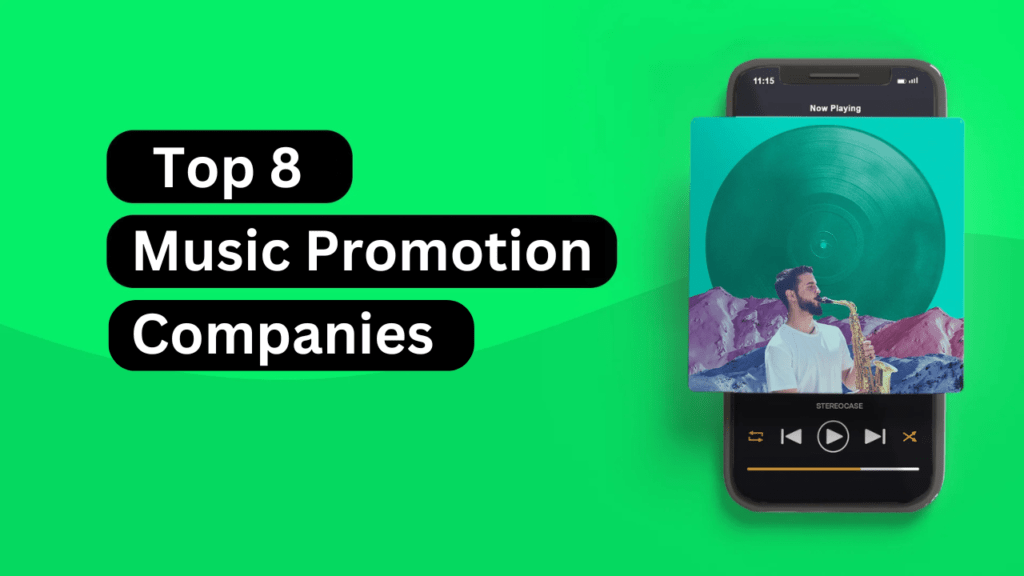 Top Eight Music Promotion Companies That Offer Seamless Journey